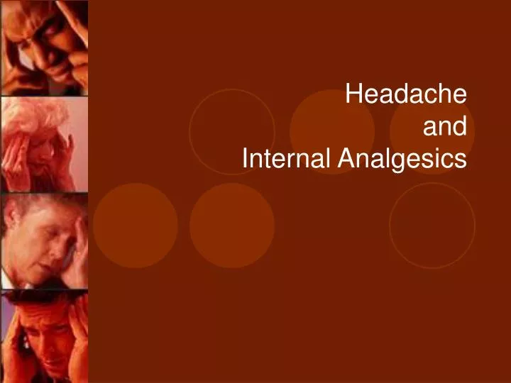headache and internal analgesics