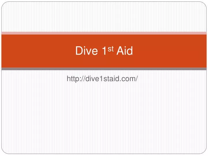 dive 1 st aid