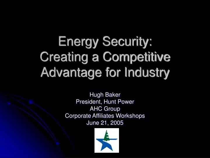 energy security creating a competitive advantage for industry