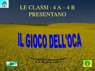 le classi 4 a 4 b presentano