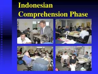 Indonesian Comprehension Phase