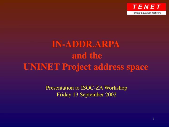 in addr arpa and the uninet project address space