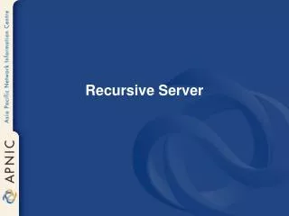 Recursive Server