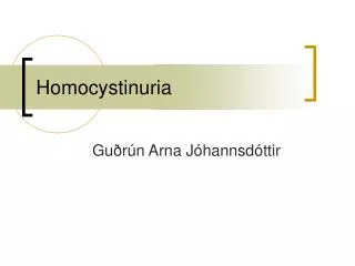 homocystinuria