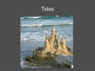 Tides