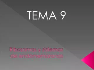 ribosomas y sistemas de endomembranas