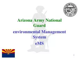 Arizona Army National Guard environmental Management System eMS