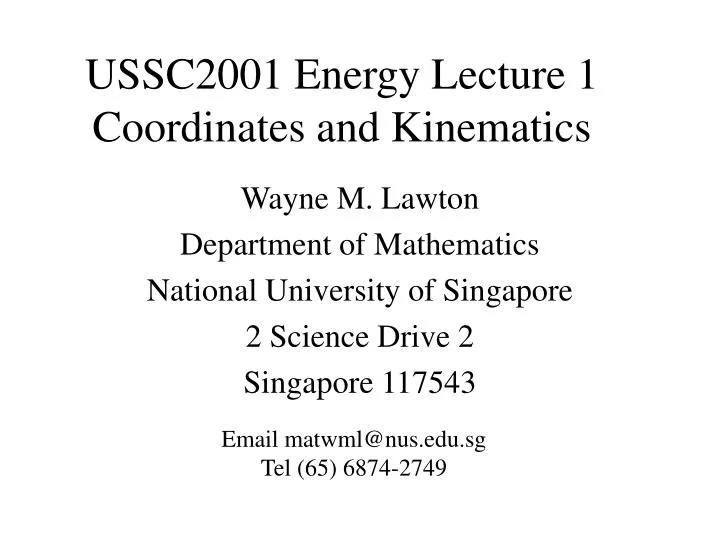 ussc2001 energy lecture 1 coordinates and kinematics