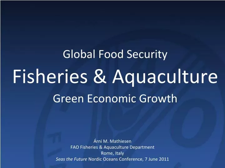 global food security fisheries aquaculture green economic growth