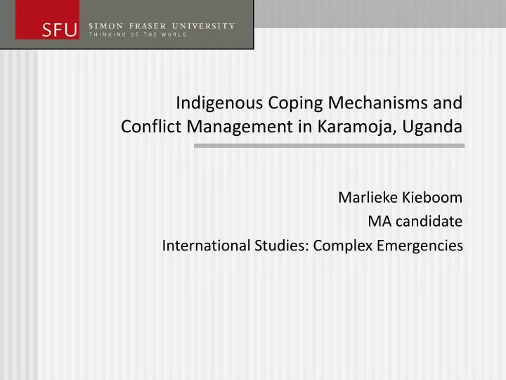 indigenous coping mechanisms and conflict management in karamoja uganda