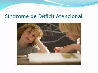 s ndrome de d ficit atencional