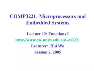 COMP3221: Microprocessors and Embedded Systems