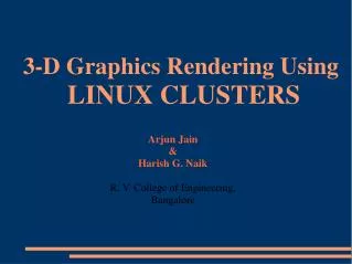 3-D Graphics Rendering Using LINUX CLUSTERS