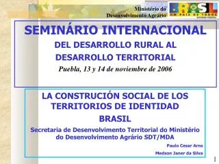 LA CONSTRUCIÓN SOCIAL DE LOS TERRITORIOS DE IDENTIDAD BRASIL