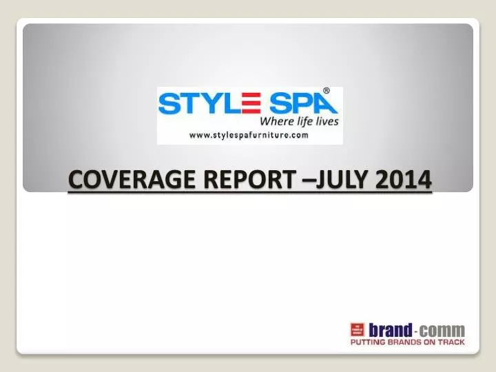 coverage report july 2014