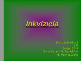 lenka schmidtov 3 d zvolen 2010 gymn zium j g tajovsk ho k rok 2009 2010