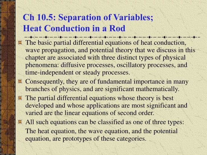 ch 10 5 separation of variables heat conduction in a rod