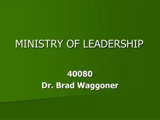 MINISTRY OF LEADERSHIP