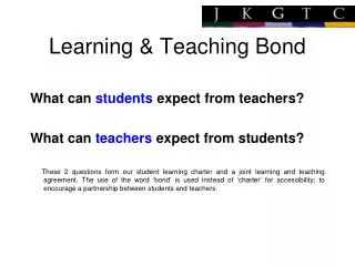 Learning &amp; Teaching Bond