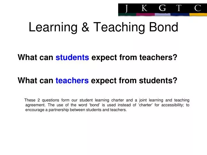 learning teaching bond