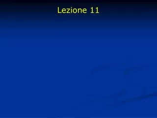 lezione 11