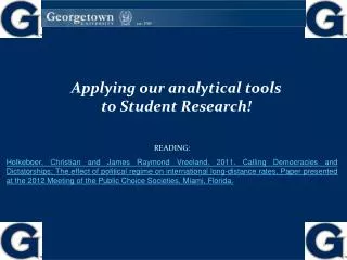 applying our analytical tools to student research