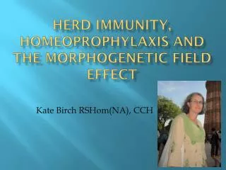 Herd Immunity, Homeoprophylaxis and the Morphogenetic Field Effect