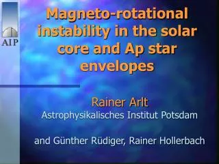 Magneto-rotational instability in the solar core and Ap star envelopes