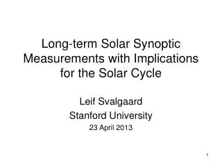 Long-term Solar Synoptic Measurements with Implications for the Solar Cycle