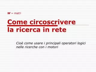 w mat 9 come circoscrivere la ricerca in rete