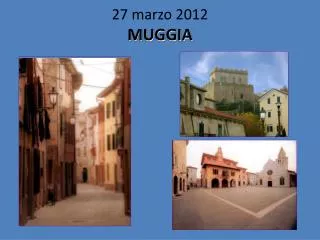 27 marzo 2012 muggia