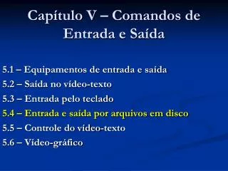 cap tulo v comandos de entrada e sa da