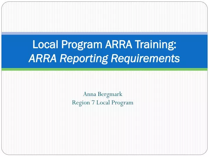 local program arra training arra reporting requirements