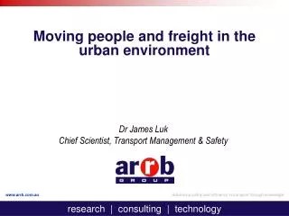 Moving people and freight in the urban environment