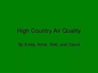High Country Air Quality