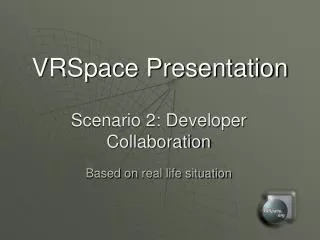 VRSpace Presentation