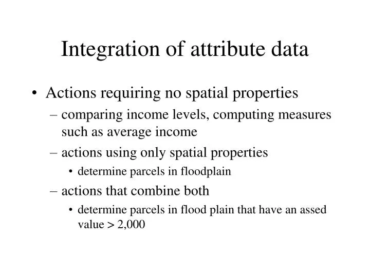 integration of attribute data
