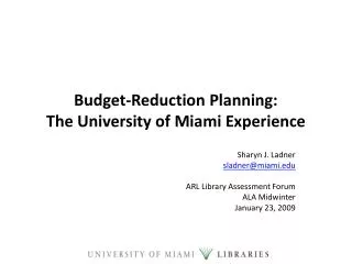 Budget-Reduction Planning: The University of Miami Experience