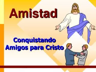 amistad