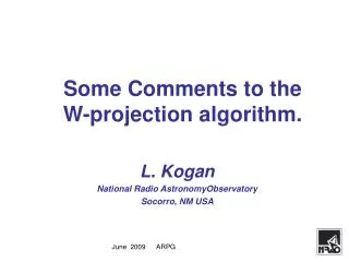 Some Comments to the W-projection algorithm.