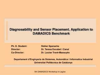 Diagnosability and Sensor Placement. Application to DAMADICS Benchmark