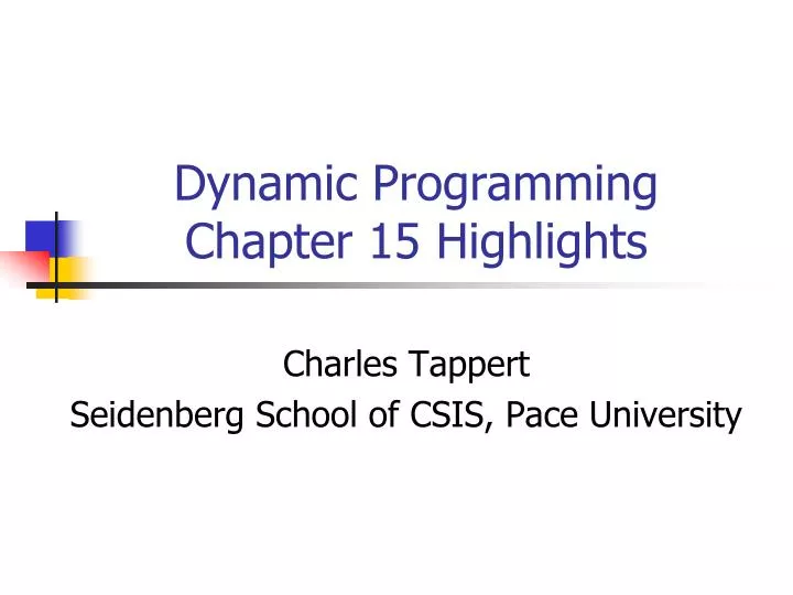dynamic programming chapter 15 highlights
