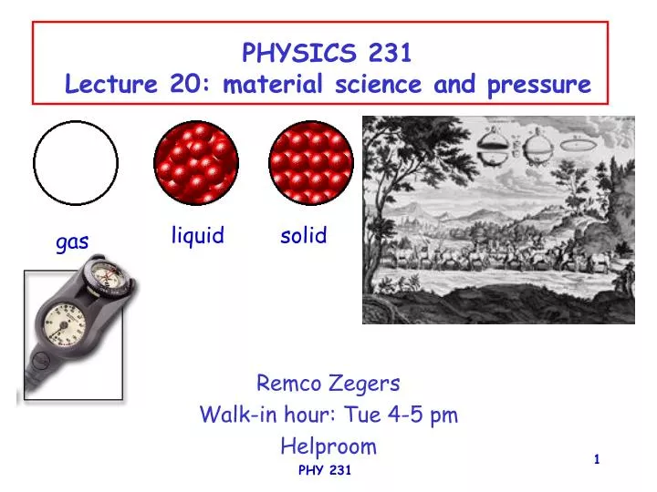 physics 231 lecture 20 material science and pressure