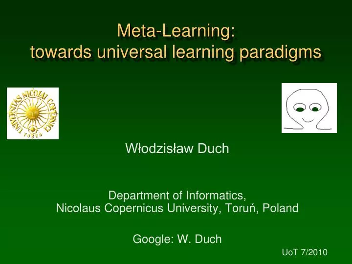 meta learning towards universal learning paradigms