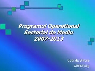 programul operational sectorial de mediu 2007 2013