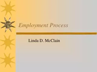 Employment Process