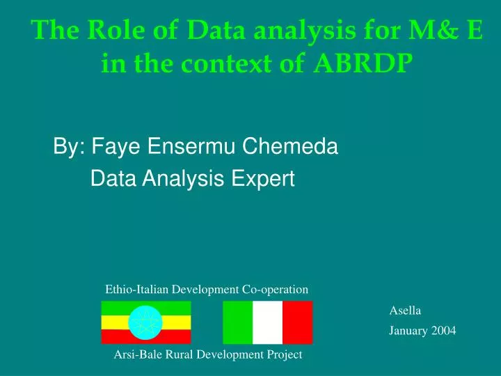 the role of data analysis for m e in the context of abrdp
