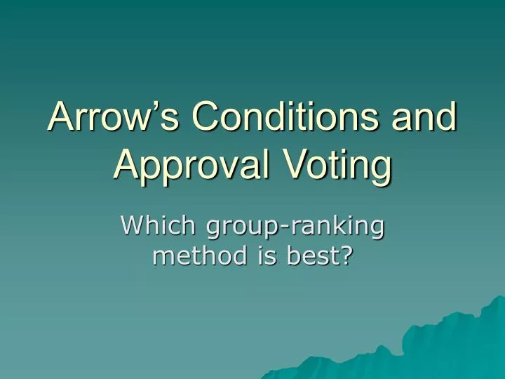 arrow s conditions and approval voting