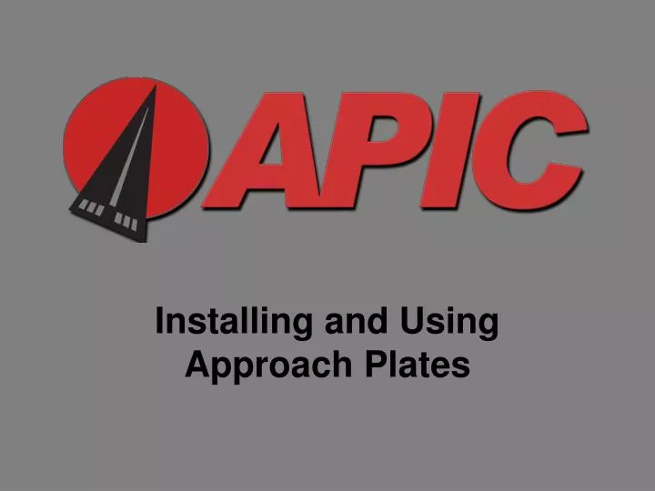 installing and using approach plates