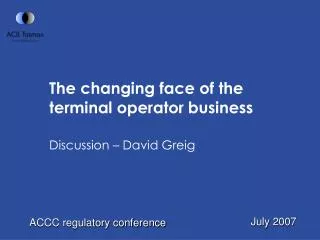 The changing face of the terminal operator business